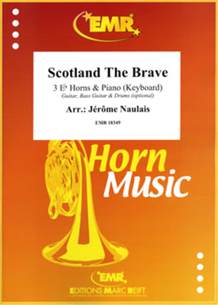Scotland The Brave
